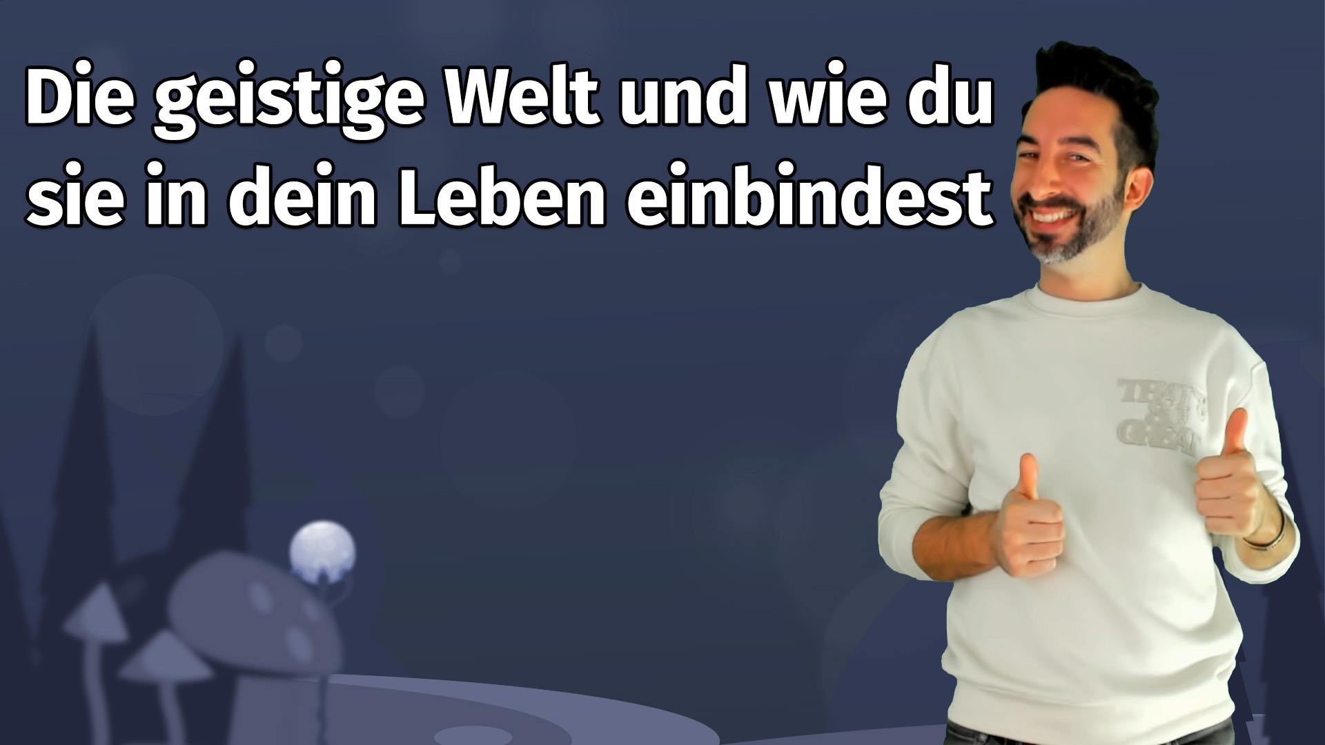 9-Die-geistige-Welt-und-wie-du-sie-in-dein-Leben-einbindest